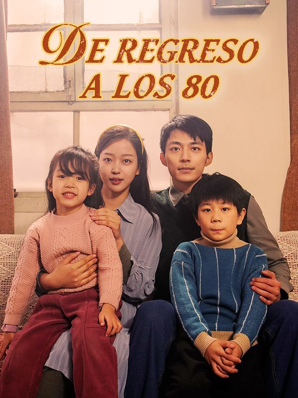 De Regreso a los 80 (Doblado) poster
