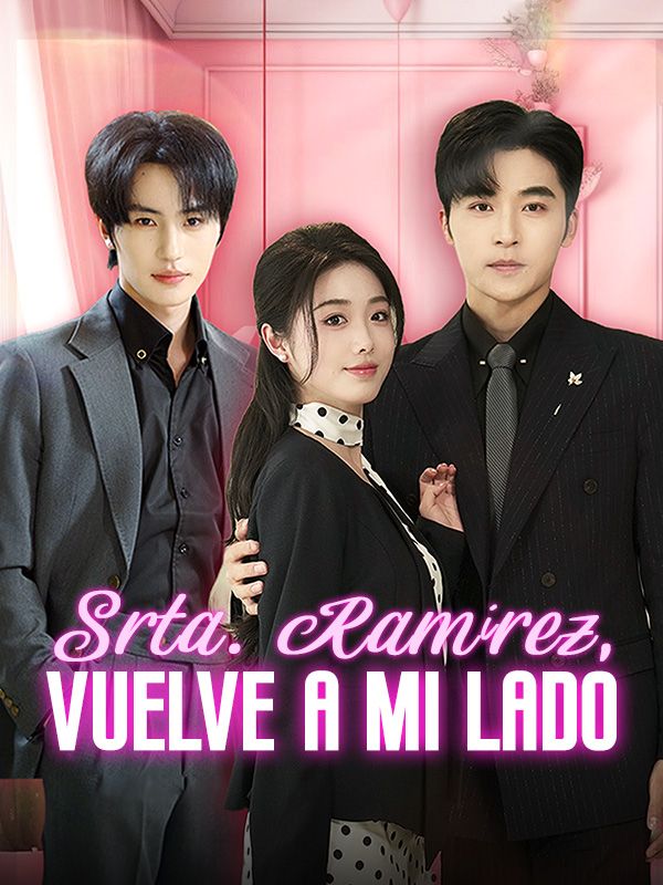 Srta. Ramírez, vuelve a mi lado (Doblado) poster