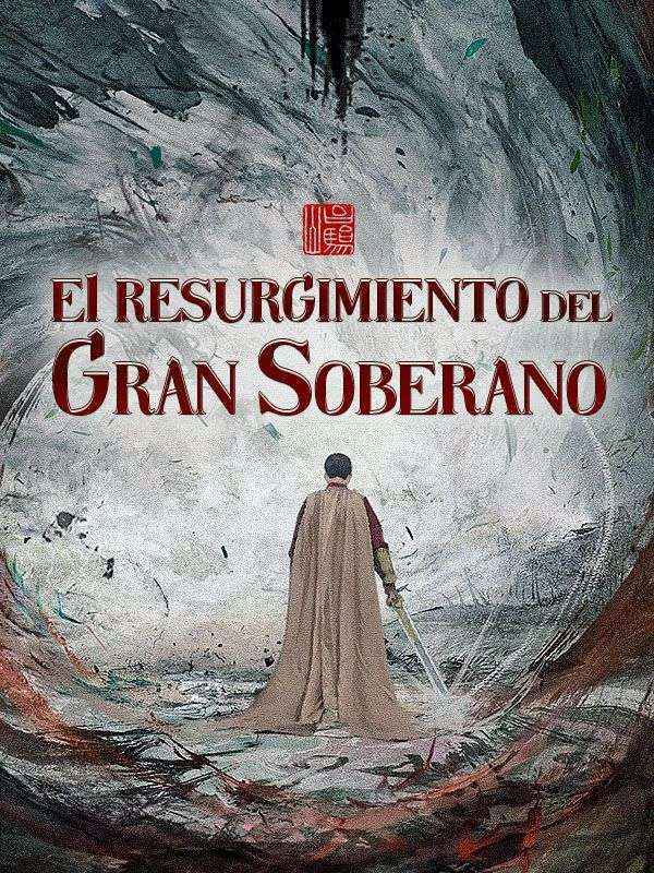 El Resurgimiento del Gran Soberano poster