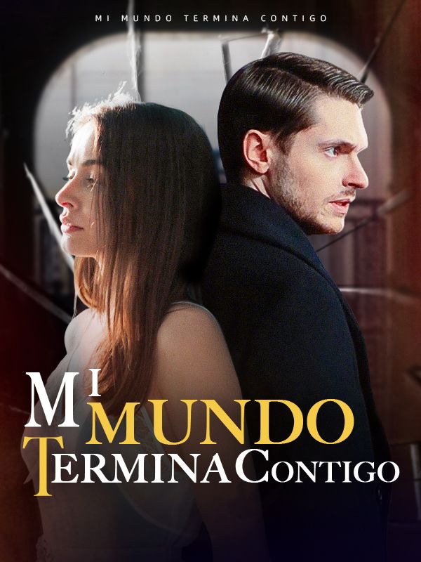 Mi mundo termina contigo (Doblado) poster