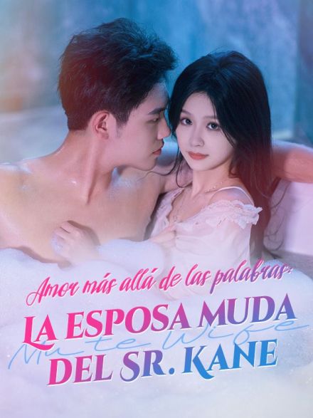 Amor más allá de las palabras: La esposa muda del Sr. Kane