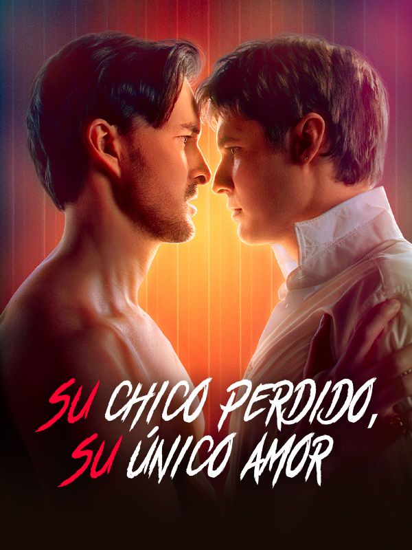 Su chico perdido, su único amor poster