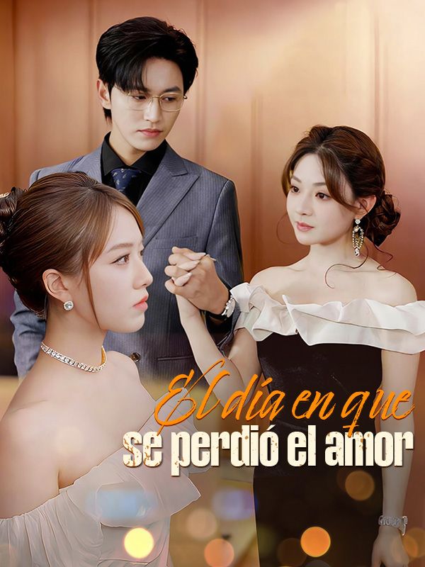 El día en que se perdió el amor poster