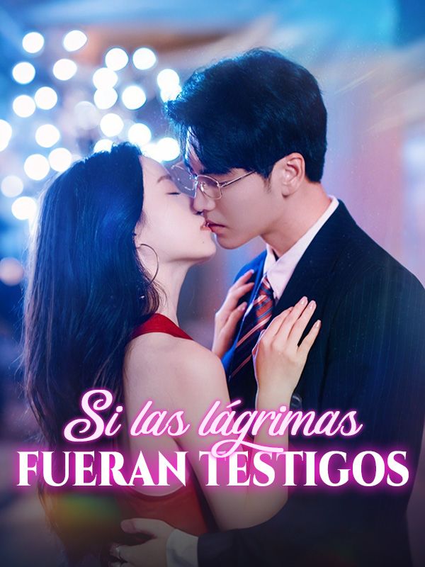 Si las lágrimas fueran testigos poster