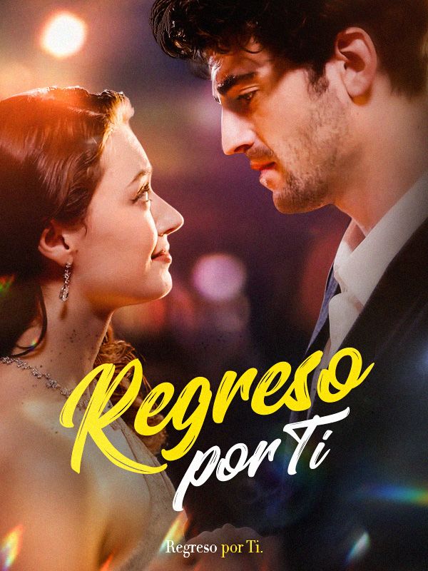 Regreso por Ti poster