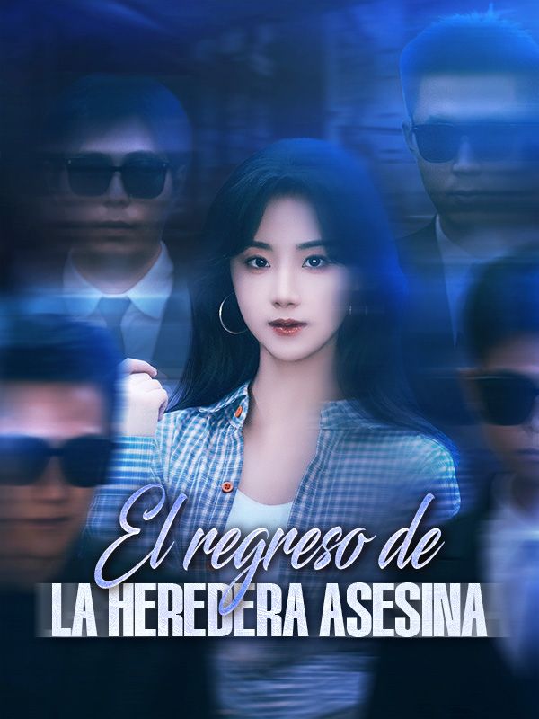 El regreso de la heredera asesina poster