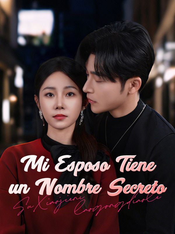 Mi Esposo Tiene un Nombre Secreto poster