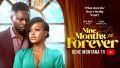 NINE MONTHS TILL FOREVER - UCHE MONTANA, MAURICE SAM, Latest 2025 Nigerian Movie