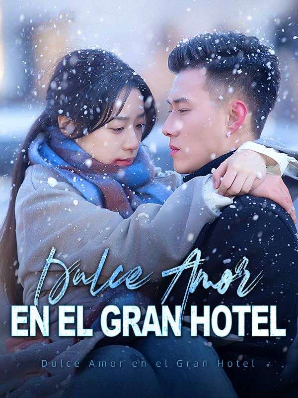 Dulce Amor en el Gran Hotel poster