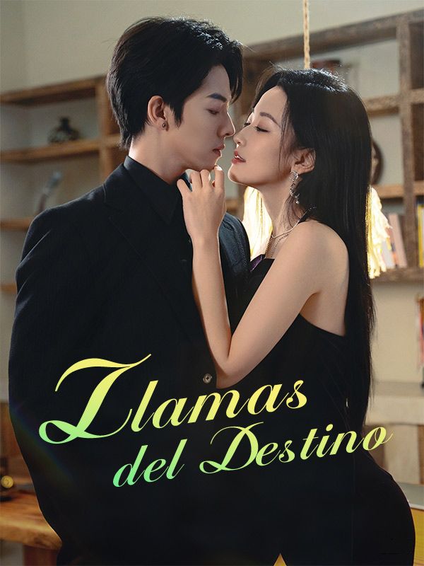Llamas del Destino poster