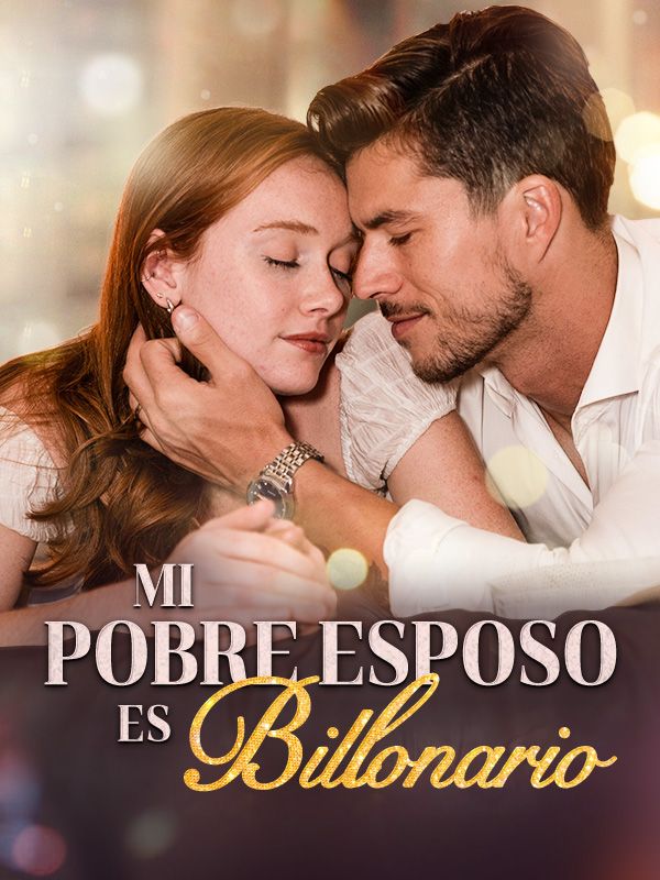 Mi Pobre Esposo es Billonario poster