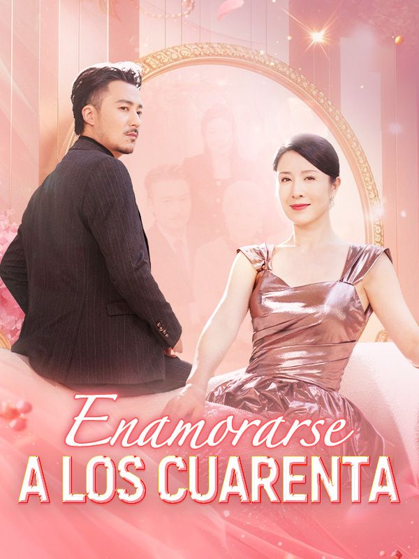 Enamorarse a los Cuarenta poster
