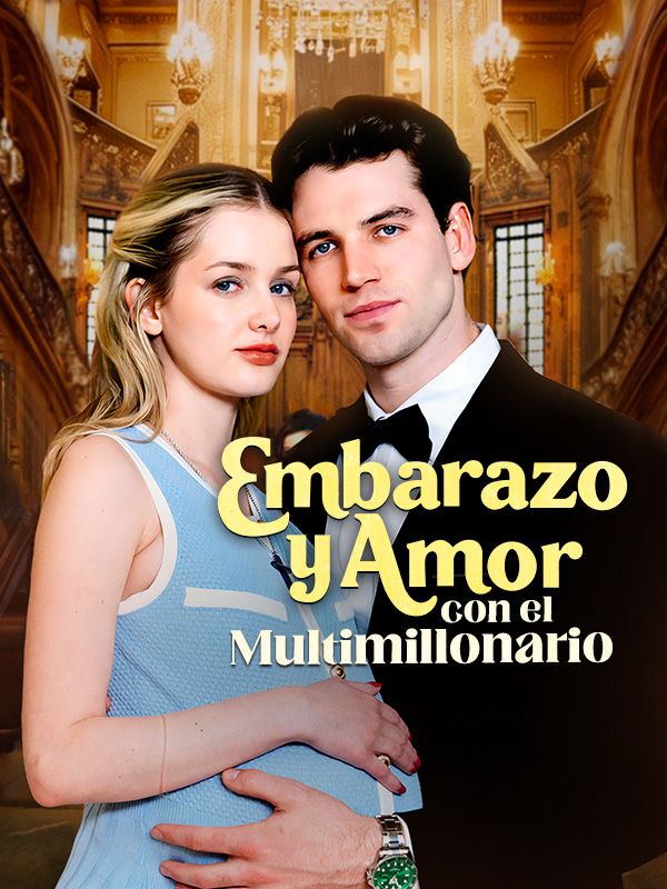 Embarazo y Amor con el Multimillonario (Doblado） poster