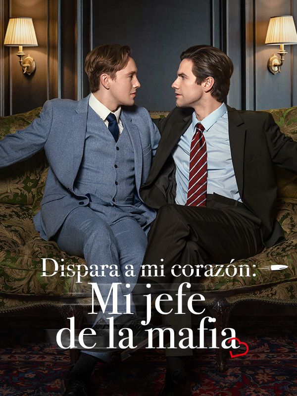 Dispara a mi corazón: Mi jefe de la mafia poster