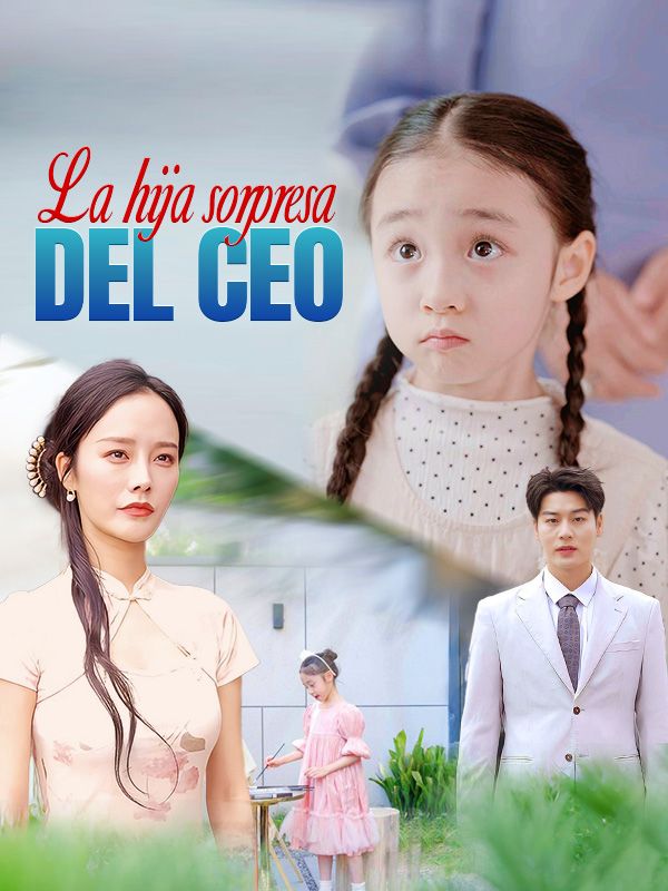 La hija sorpresa del CEO poster