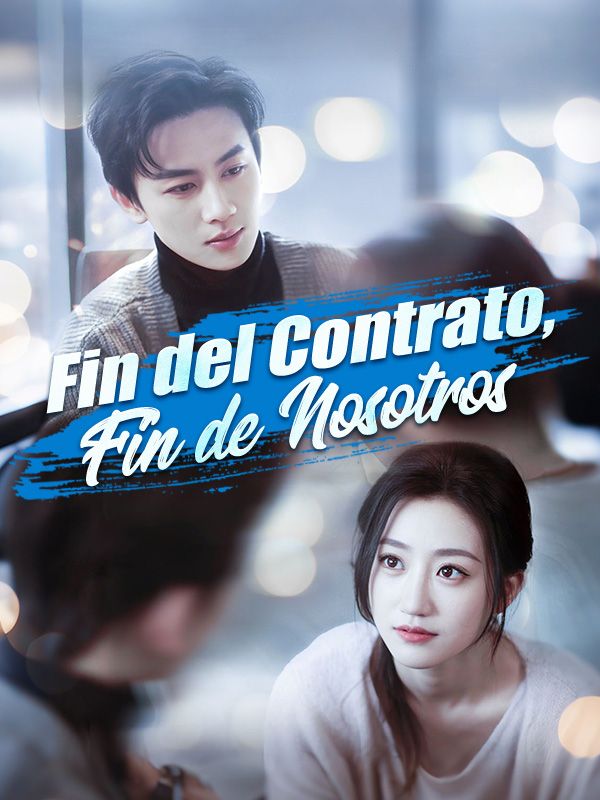 Fin del Contrato, Fin de Nosotros poster