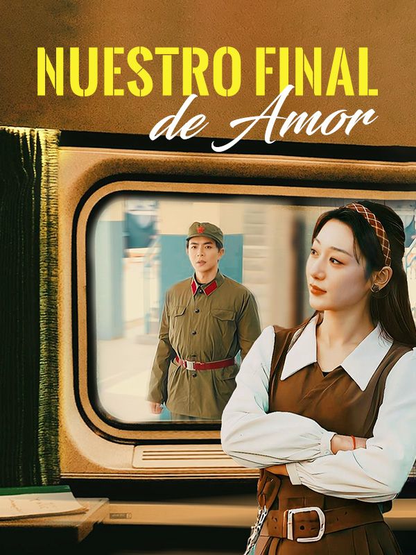 Nuestro Final de Amor poster