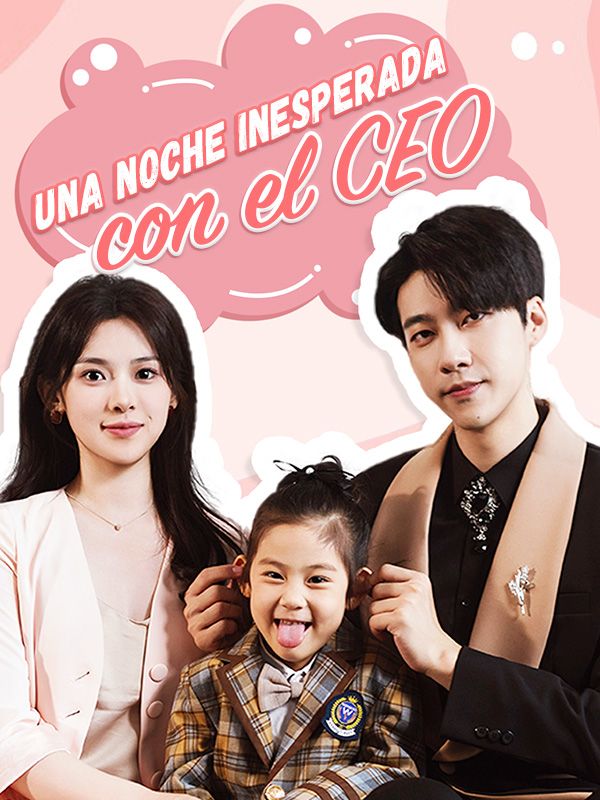 Una Noche Inesperada con el CEO (Doblado) poster
