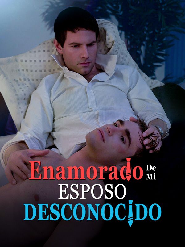 Enamorado de Mi Esposo Desconocido poster