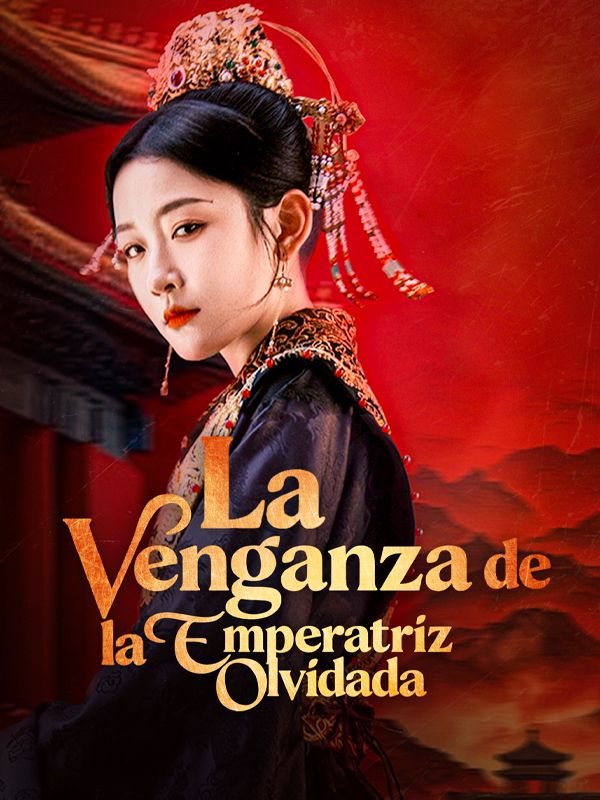 La venganza de la emperatriz olvidada poster