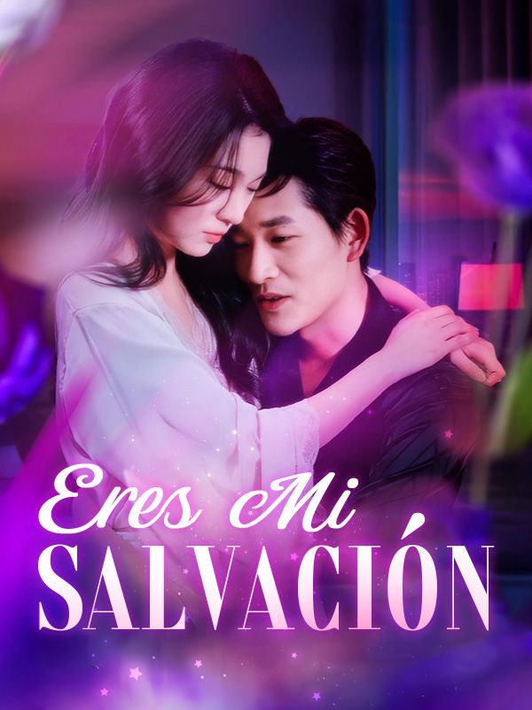 Eres Mi Salvación poster