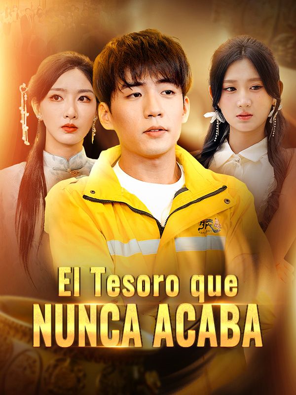 El Tesoro que Nunca Acaba poster