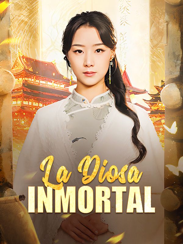 La Diosa Inmortal poster