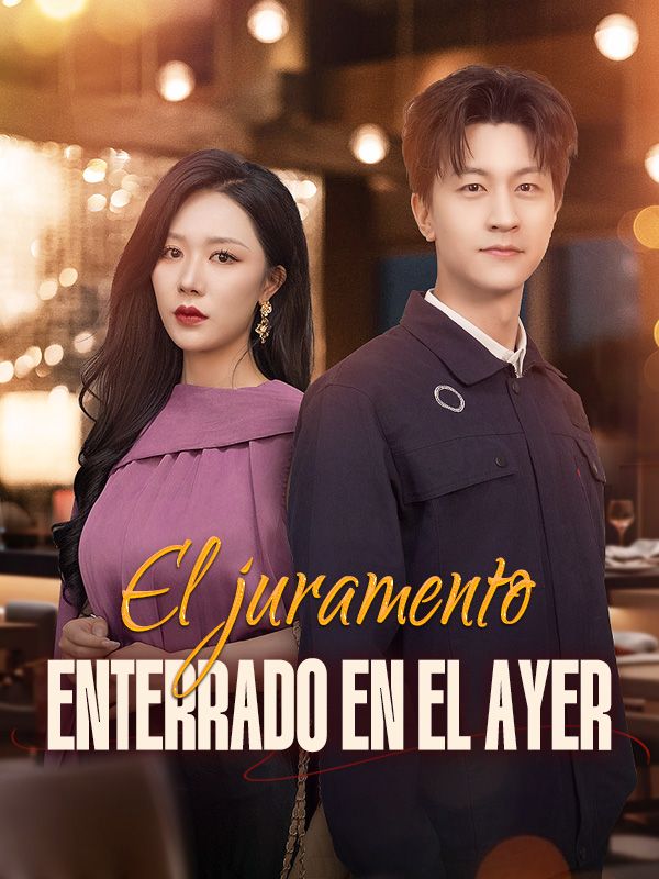 El juramento enterrado en el ayer poster