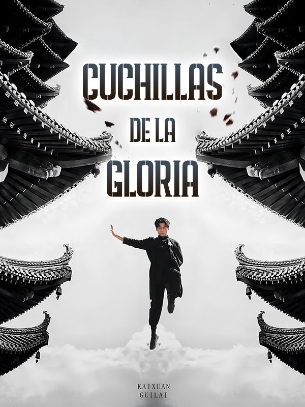 Cuchillas de la Gloria poster