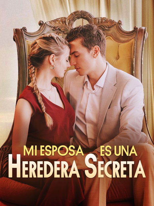 Mi Esposa es una Heredera Secreta poster