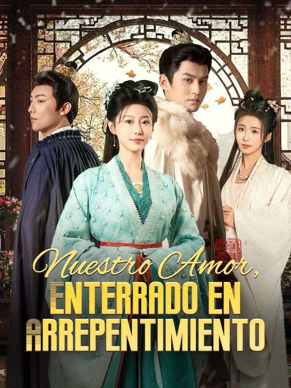 Nuestro Amor, Enterrado en Arrepentimiento poster