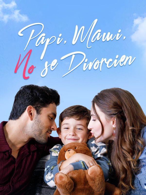 Papi, Mami, No se Divorcien poster
