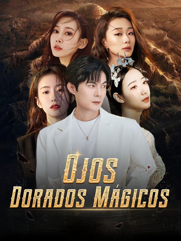 Ojos Dorados Mágicos poster
