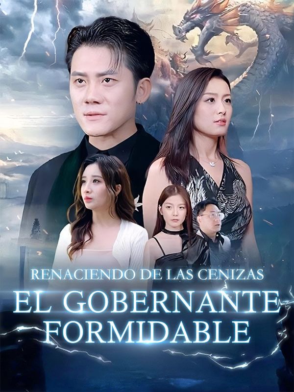 Renaciendo de las cenizas: El gobernante formidable poster