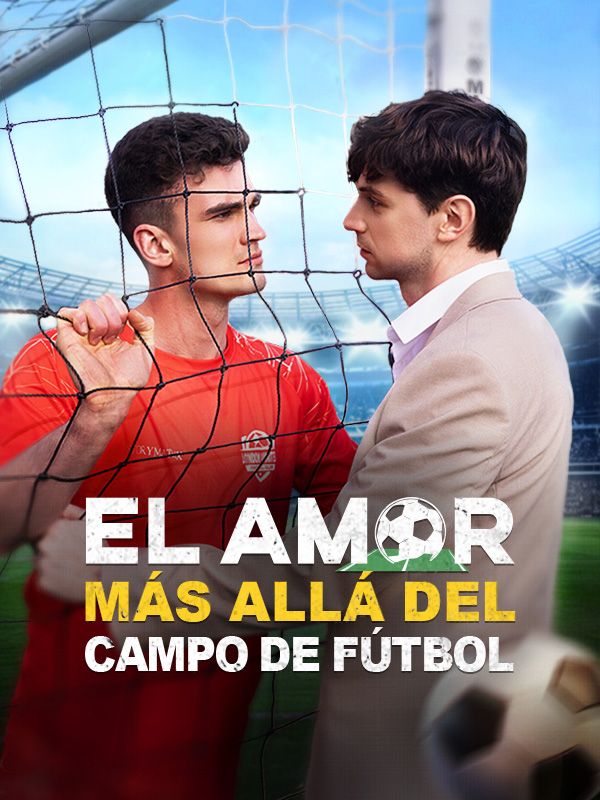 El Amor Más Allá del Campo de Fútbol poster
