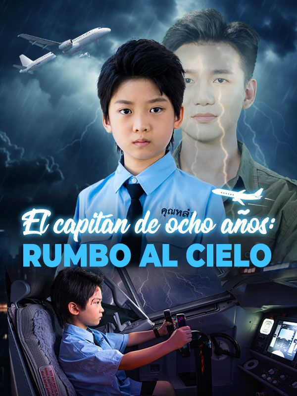 El capitán de ocho años: Rumbo al cielo poster
