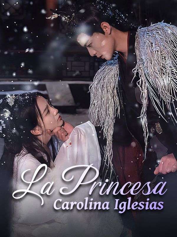 La Princesa Carolina Iglesias poster