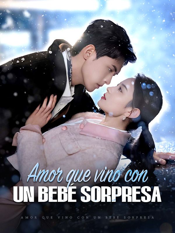 Amor que vino con un bebé sorpresa poster