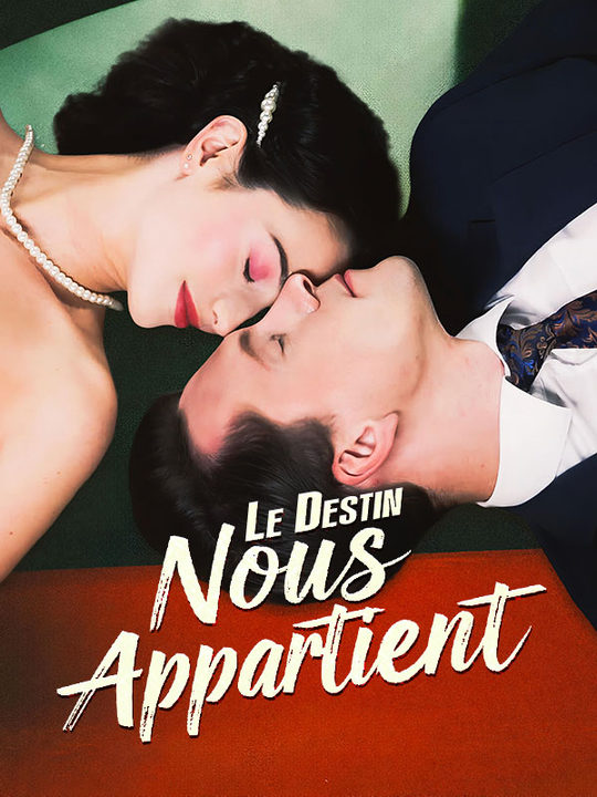 Le Destin Nous Appartient poster