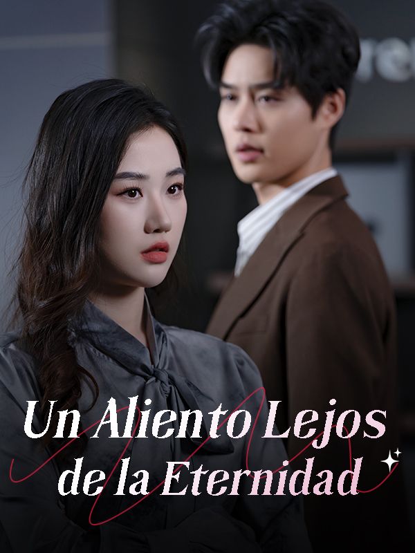 Un Aliento Lejos de la Eternidad poster