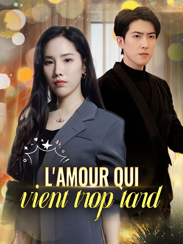 L'amour qui vient trop tard poster