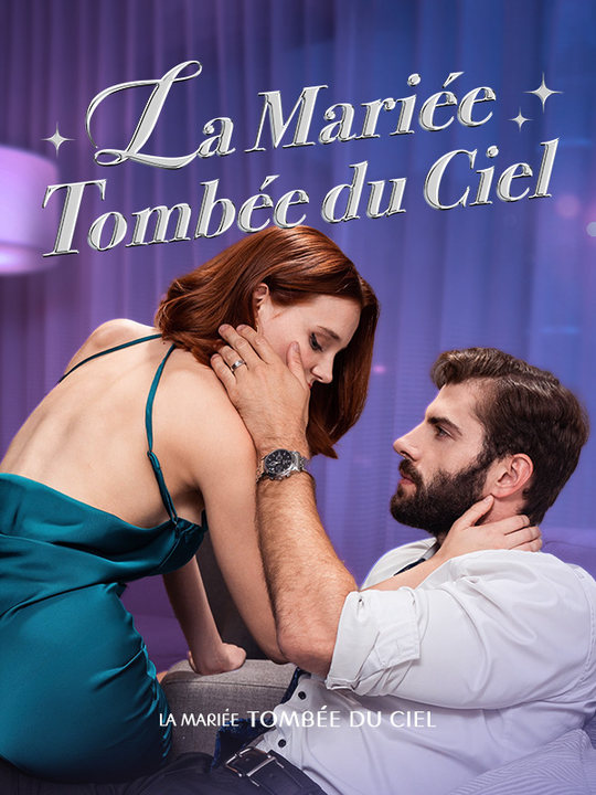 La Mariée Tombée du Ciel poster