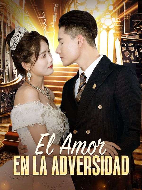 El Amor en la Adversidad poster
