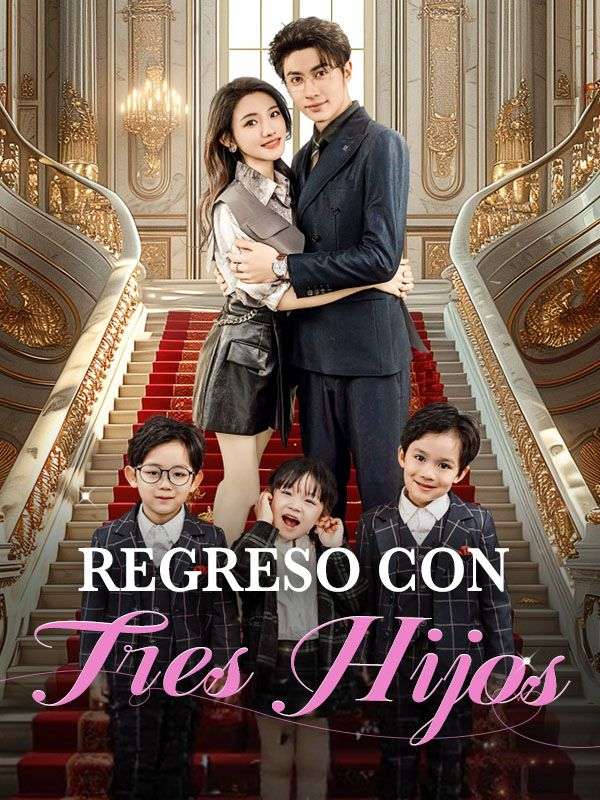 Regreso con Tres Hijos poster