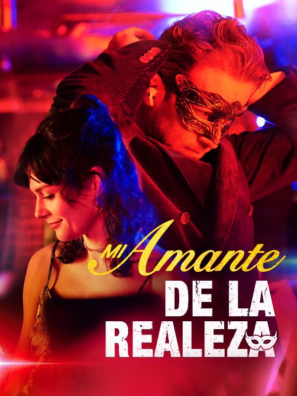 Mi Amante de la Realeza poster