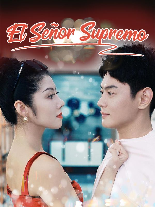 El Señor Supremo (Doblado) poster