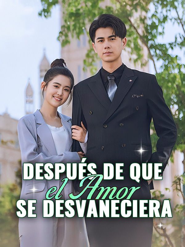 Después que el Amor se Desvaneciera poster