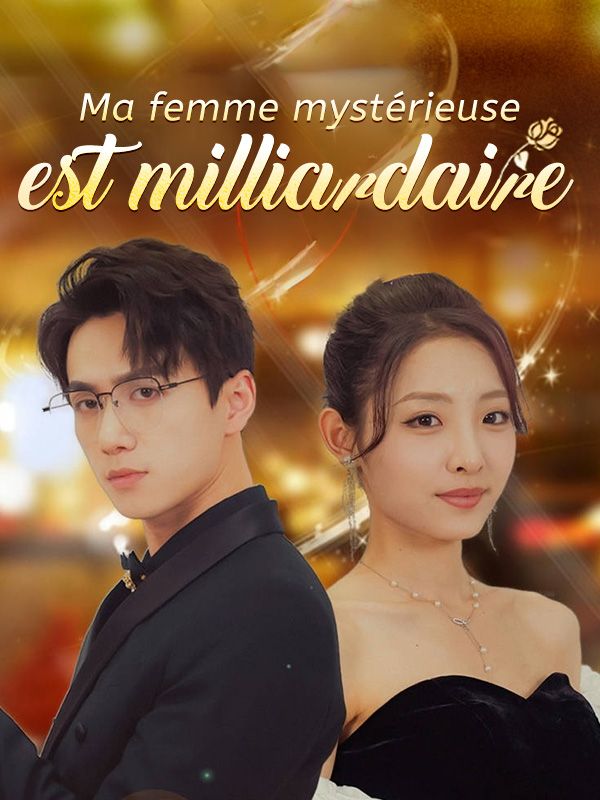 Ma femme mystérieuse est milliardaire poster