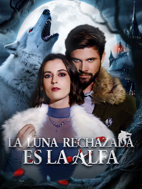 La Luna rechazada es la Alfa poster