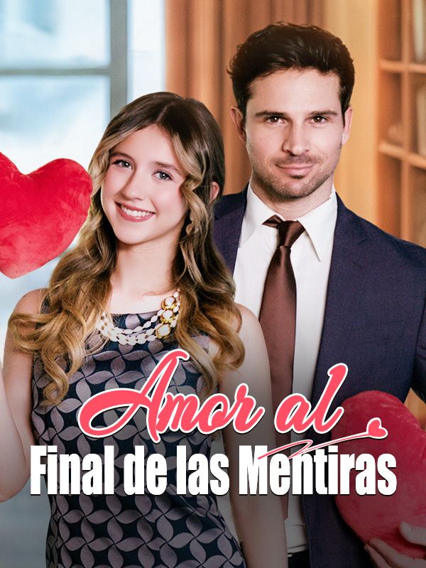 Amor al Final de las Mentiras poster